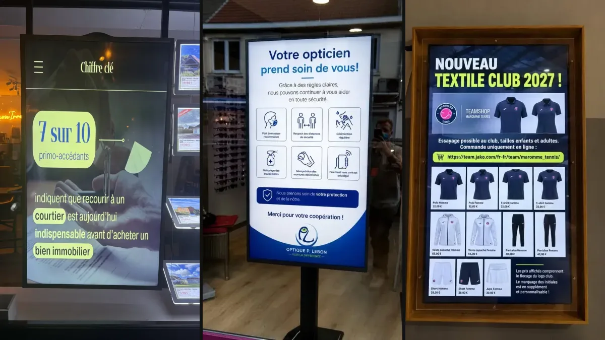 Trois écrans installés par DYNAMIO : vitrine d'agence immobilière, vitrine d'opticien et écran mural d'un club de tennis