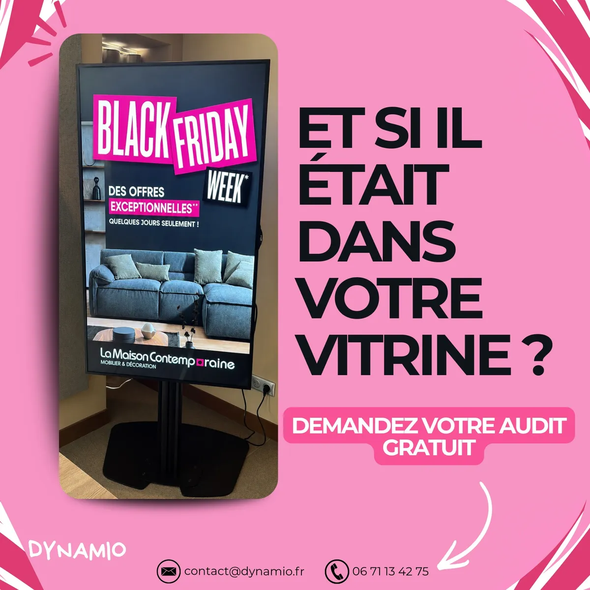 Écran sur pied diffusant l'offre Black Friday du magasin de mobilier La Maison Contemporaine